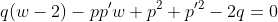 q(w-2)-pp'w+p^2+p'^2-2q=0
