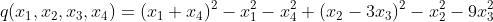 q(x_{1},x_{2},x_{3},x_{4})=(x_{1}+x_{4})^{2}-x_{1}^{2}-x_{4}^{2}+(x_{2}-3x_{3})^{2}-x_{2}^{2}-9x_{3}^{2}