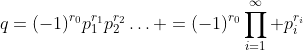 q=(-1)^{r_0}p_1^{r_1}p_2^{r_2}\ldots =(-1)^{r_0}\prod_{i=1}^{\infty} p_i^{r_i}