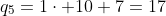 q_5=1\cdot 10+7=17
