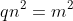 qn^2=m^2