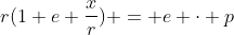 r(1+e \frac{x}{r}) = e \cdot p