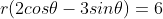 r(2cos\theta-3sin\theta)=6