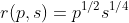 r(p,s)=p^{1/2}s^{1/4}