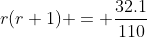 r(r+1) = \frac{32.1}{110}