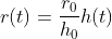r(t)=\frac{r_0}{h_0}h(t)