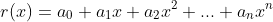 r(x)=a_0+a_1x+a_2x^2+...+a_nx^n