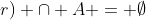 B(y;r) \cap A = \emptyset