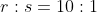 r:s=10:1