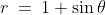 \text}Consider the cardioid: }\;r\:=\:1+\sin\theta