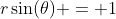r\sin(\theta) = 1