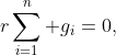 r\sum_{i=1}^n g_i=0,