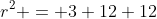 r^2 = 3+12+12