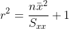r^2=\frac{n\bar{x}^2}{S_{xx}}+1