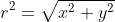 r^2=\sqrt{x^2+y^2}