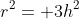r^2= 3h^2