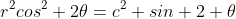 r^2cos^2 2\theta=c^2 sin 2 \theta