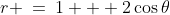 r \:=\:1 + 2\cos\theta
