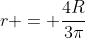 r = \frac{4R}{3\pi}