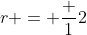 r = \frac 12
