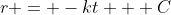 r = -kt + C