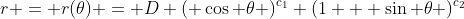 r = r(\theta) = D ( \cos \theta )^{c_1} (1 + \sin \theta )^{c_2}