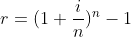r=(1+\frac{i}{n})^n-1