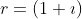 r=(1+\imath)