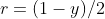 r=(1-y)/2