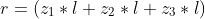 r=(z_1*l+z_2*l+z_3*l)