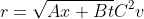 r=\sqrt{Ax+Bt}C^2v