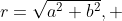 r=\sqrt{a^{2}+b^{2}}, \;\ tan^{-1}(\frac{b}{a})