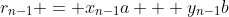 r_{n-1} = x_{n-1}a + y_{n-1}b