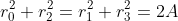 r_0^2+r_2^2=r_1^2+r_3^2=2A