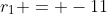 r_1 = -11