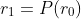 r_1=P(r_0)