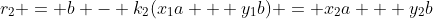 r_2 = b - k_2(x_1a + y_1b) = x_2a + y_2b
