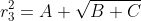 r_3^2=A+\sqrt{B+C}