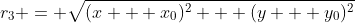 r_3 = \sqrt{(x + x_0)^2 + (y + y_0)^2}