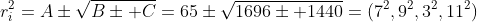 r_i^2=A\pm\sqrt{B\pm C}=65\pm\sqrt{1696\pm 1440}=(7^2,9^2,3^2,11^2)
