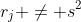 r_j \not= s^2