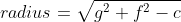 radius=\sqrt{g^2+f^2-c}