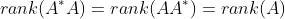 rank(A^*A)=rank(AA^*)=rank(A)
