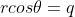 rcos\theta=q