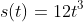 s(t)=12t^3