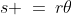 s \:=\:r\theta