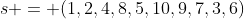 s = (1,2,4,8,5,10,9,7,3,6)