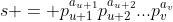 s = p_{u+1}^{a_{u+1}}p_{u+2}^{a_{u+2}}...p_v^{a_v}