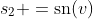 s_2 =\mbox{sn}(v)