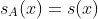 s_A(x)=s(x)